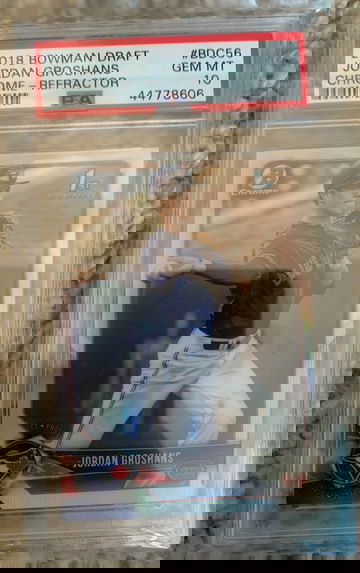 2018 bowman draft Jordan Groshans refractor psa 10