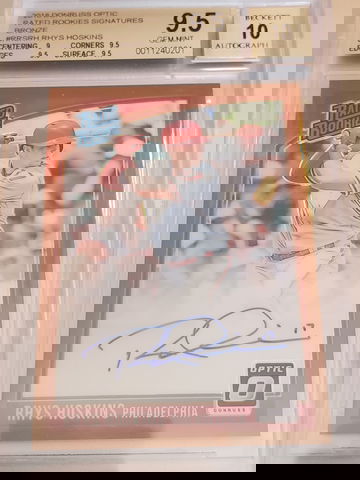 RHYS HOSKINS 2018 OPTIC BRONZE RATED ROOKIES AUTO BGS 9.5/10