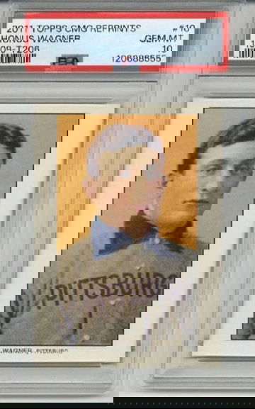 2011 TOPPS CMG REPRINTS 1909 T206 #10 HONUS WAGNER PIRATES PSA 10 LOW POP