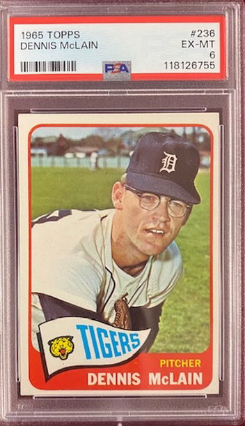 1965 Topps Dennis McLain ( DETROIT TIGERS ) PSA 6 Rookie Card RC #236!