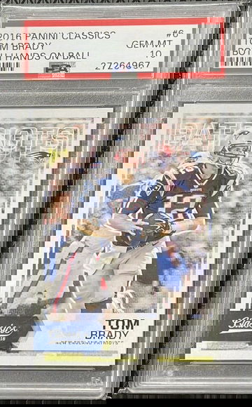 2016 Panini Classics Base Tom Brady #6 BOTH HANDS ON BALL PSA 10 GEM
