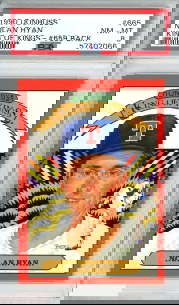 1990 DONRUSS NOLAN RYAN #665 KING OF KINGS-#659 BACK RANGERS HOF PSA 8 NM-MT