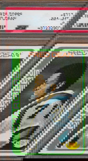 1978 Topps 217 Fred Dean RC Rookie Card San Diego Chargers PSA 8 Near Mint to Mint NM-MT