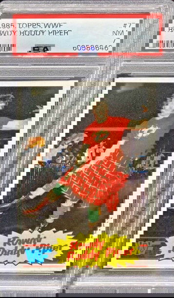 1985 Topps WWF Rowdy Roddy Piper #7 * PSA 7 NM * Wresting Icon WWE HOF