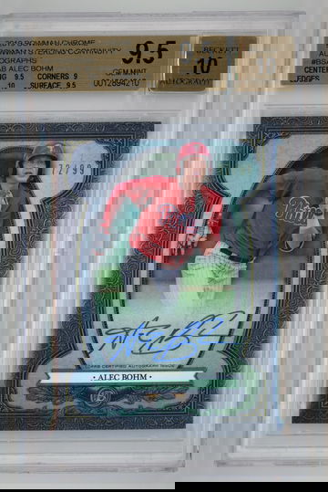2019 Bowman Chrome Bowman Sterling Continuity Autographs /99 Alec Bohm BGS 9.5 w 10 Auto Pop 2!!