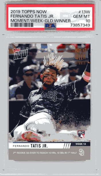 2019 Topps Now #13W Fernando Tatis JR RC Moment of The Week Gold Winner PSA10!