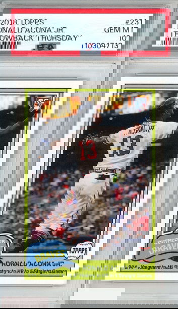 2018 TOPPS THROWBACK THURSDAY RONALD ACUNA JR  #231 ROOKIE RC BRAVES PSA 10