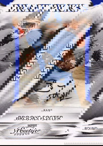 2009 Playoff Prestige Brooks Foster #117 Auto 454/499