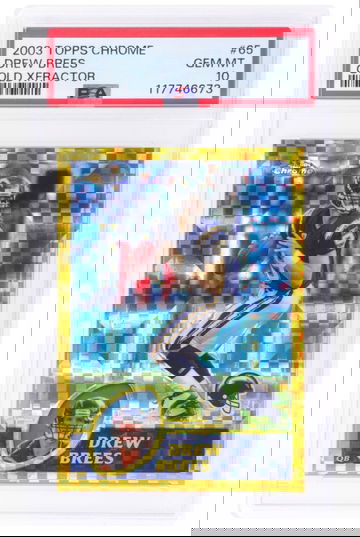 2003 Topps Chrome Drew Brees Gold Xfractor Pop 1