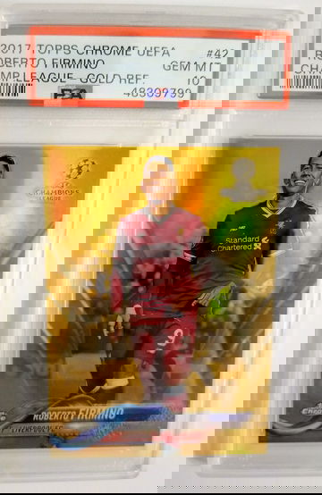 2017 Topps Chrome UEFA Champions League Gold Refractor #42 Roberto Firmino PSA 10 Gem Mint