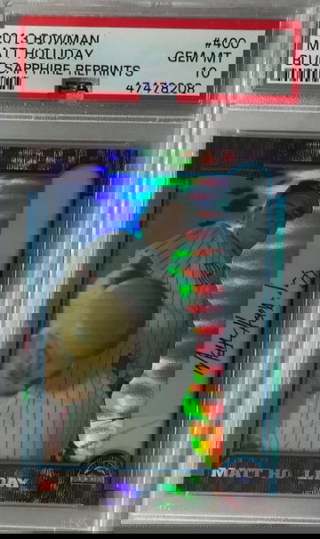 Matt Holliday 2013 Bowman Blue Sapphire Rookie Reprints Refractor #400 - PSA 10 Gem Mint - Rockies