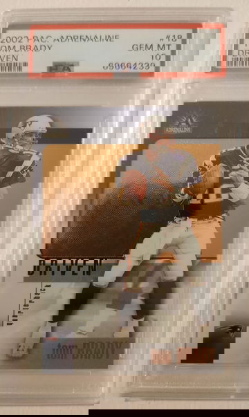 2002 Pacific Adrenaline Tom Brady Driven PSA 10