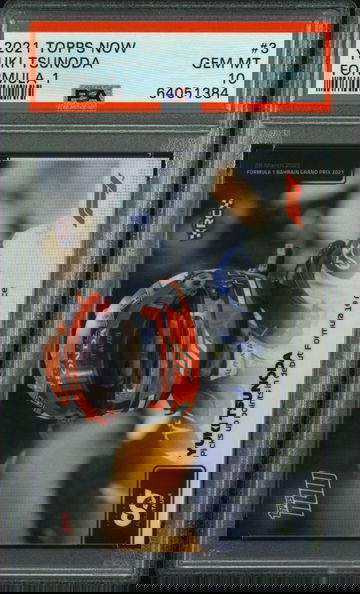 2021 TOPPS NOW YUKI TSUNODA FORMULA 1 #3 PSA 10 GEM MINT *ROOKIE* POP 3