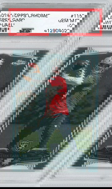 2014 Topps Chrome Derek Carr #115 PSA 10