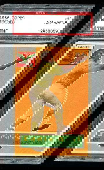 1956 TOPPS #4 EDDIE BELL PSA 8