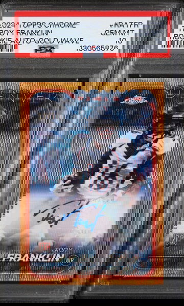 2024 Topps Chrome Rookie Autographs Variations Gold Wave Troy Franklin #RATFR /50 PSA 10