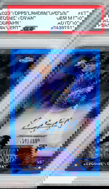 2023 TOPPS CHROME UPDATE SAPPHIRE AUTO EZEQUIEL TOVAR OF 199 RC PSA 10 AUTO 10
