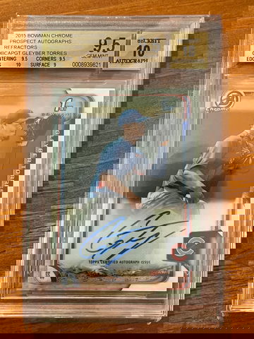 2015 Bowman Chrome Gleyber Torres Refractor Auto /499 BGS 9.5/10