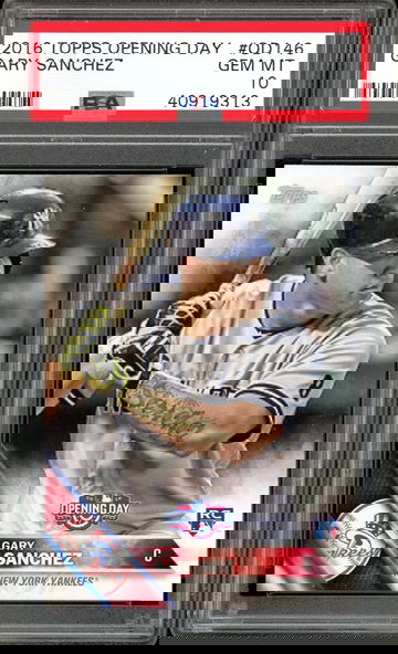 GARY SANCHEZ RC PSA 10 2016 TOPPS OPENING DAY #OP 146 GEM MINT YANKEES