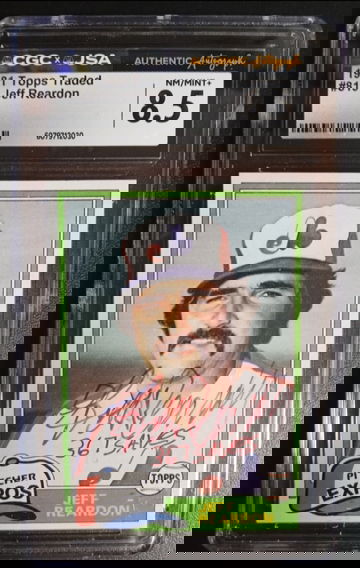 1981 Topps Traded #819 Jeff Reardon RC CGC 8.5 JSA Auto Authentic 