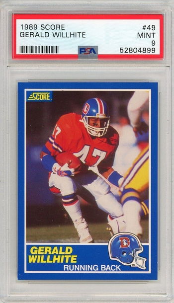 1989 Score Gerald Willhite #49 PSA 9 P1230