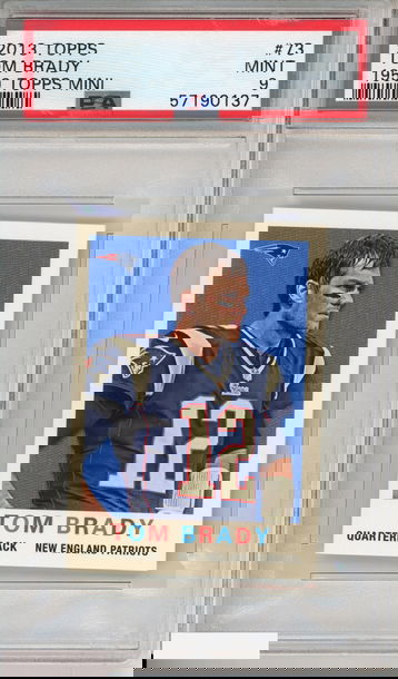 2013 TOPPS TOM BRADY #73 1959 TOPPS MINI NEW ENGLAND PATRIOTS PSA 9