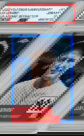 2022 TOPPS CHROME PLATINUM AN BLUE ATOMIC REFRACTOR LOU GEHRIG /100 PSA 10