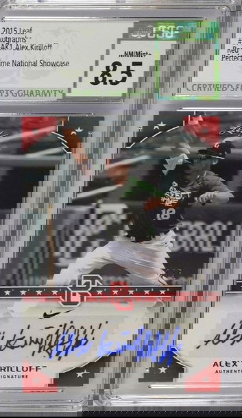 2015 Leaf Perfect Game National Showcase ALEX KIRILLOFF Auto Red /5 CSG 8.5 Auto 10