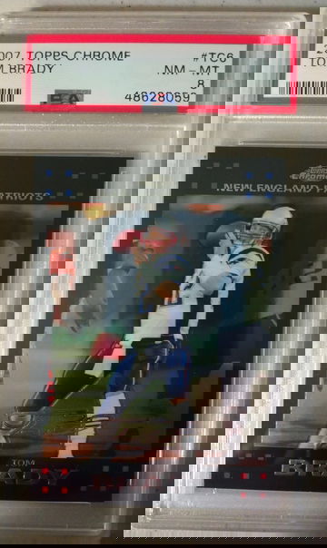 2007 Topps Chrome Tom Brady PSA 8