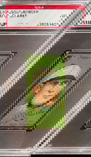 T205 Gold Border Fred Clarke PSA 3 HOF