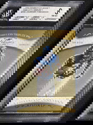 2001 LaDainian Tomlinson Donruss Rookie Classics  Gold /100 Timeless Tributes BGS 8 RC SP