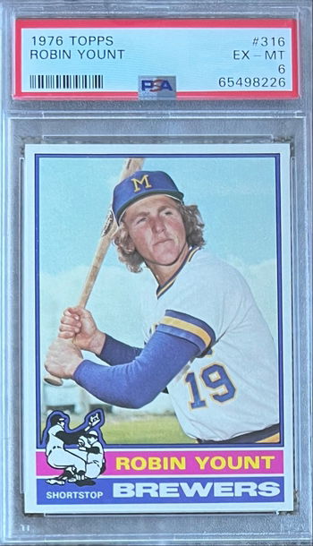 1976 Topps Robin Yount #316 PSA 6 EX-MT Centered