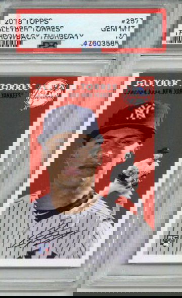 2018 TOPPS THROWBACK THURSDAY #257 GLEYBER TORRES ROOKIE RC CARD YANKEES PSA 10
