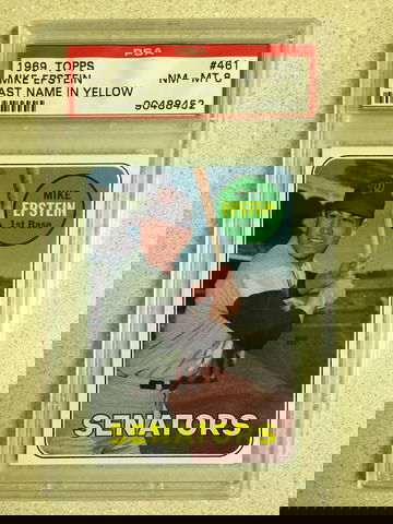 1969 Topps #461 Mike Epstein PSA 8 NM-MT LAST NAME YELLOW SENATORS 