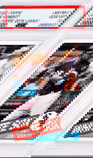 2020 Luis Robert Topps  1985 Topps 35th Anniversary  #85TB47 PSA 10