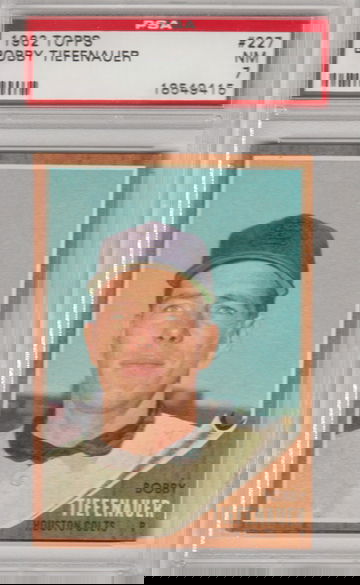 1962 Topps #227 Bobby Tiefenauer - PSA 7 (Near Mint)