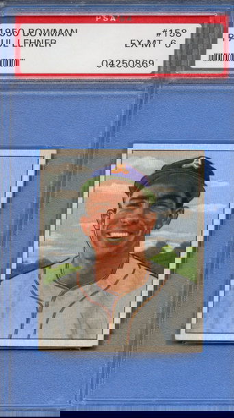 1950 Bowman Paul Lehner PSA 6 EX-MT