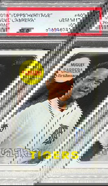 2018 Topps Heritage Chrome /999 Miguel Cabrera PSA 10