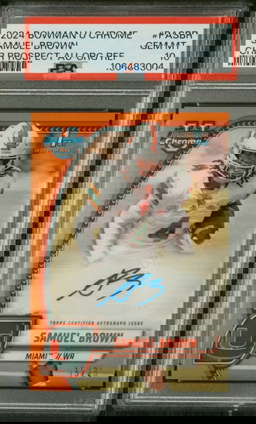 2024 Bowman U Chrome Orange Refractor Samuel Brown #PA-SBR Auto /25 PSA 10