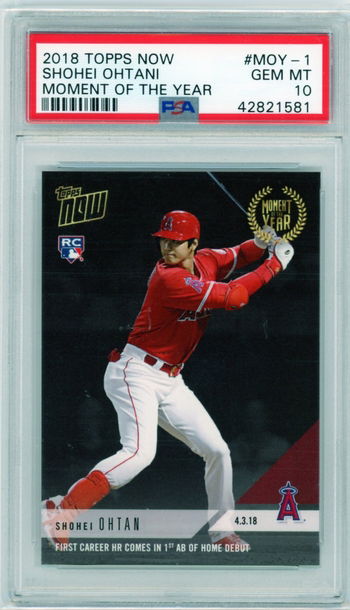 2018 Topps Now #MOY-1 Shohei Ohtani Moment of the Year PSA 10 GEM MINT!