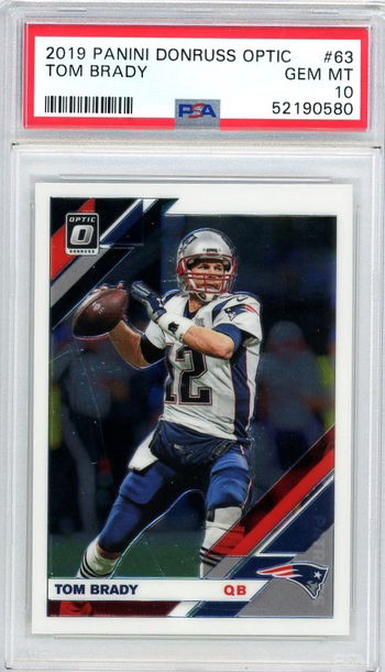 2019 Donruss Optic Tom Brady PSA 10