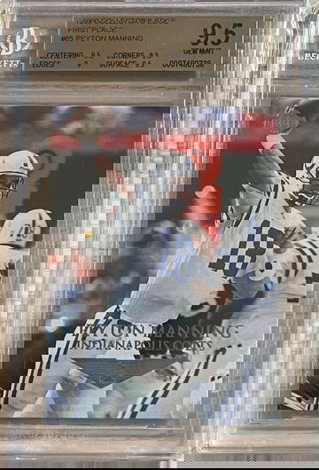 1999 Collector's Edge 1st Place Peyton Manning #65 BGS 9.5 Second Year