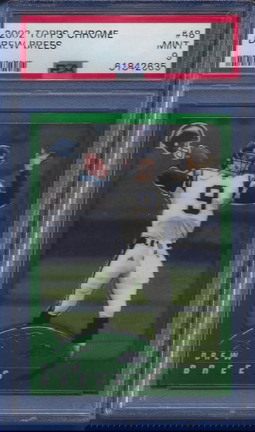 2002 Topps Chrome Drew Brees $48 PSA 9 Just Graded (BillsGridironGreats)