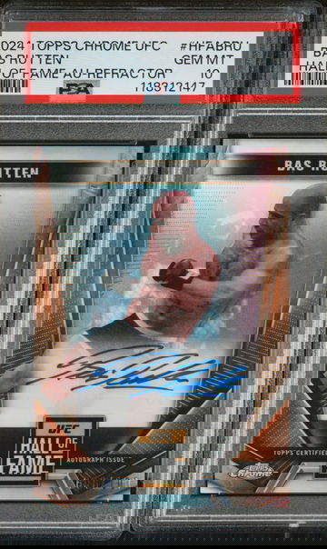 2024 Topps Chrome UFC Hall of Fame Autographs Hall of Fame Au-Refractor Bas Rutten #HFABRU /1000 PSA 10