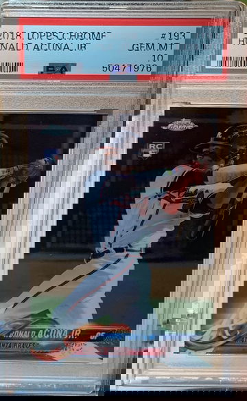 2018 Topps Chrome Ronald Acuna Jr #193 PSA 10 GEM-MT