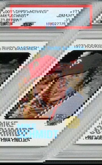 2001 TOPPS ARCHIVES 1973 REPRINT #71 MIKE SCHMIDT CARD PHILLIES PSA 10 LOW POP