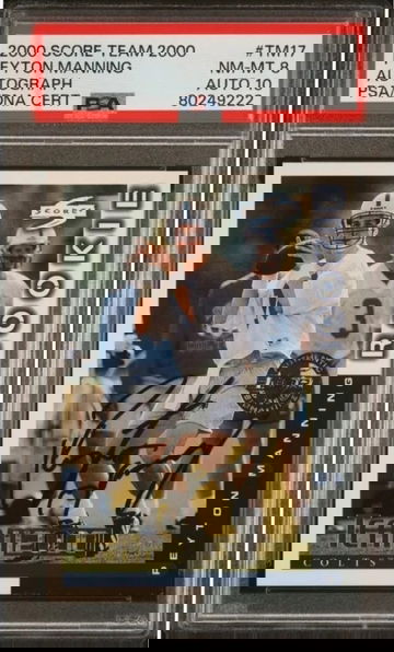 2000 Score Team 2000 Autograph TM17 Peyton Manning PSA 8 AUTO 10
