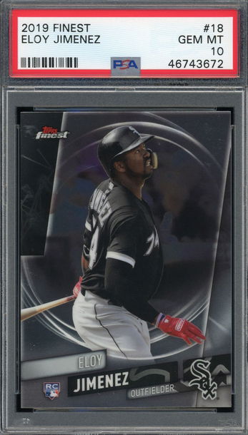 TOPPS FINEST ELOY JIMENEZ WHITE SOX ROOKIE PSA 10!