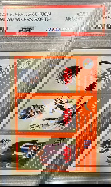 2004 Fleer Tradition Manning Rivers Roeth #351 PSA 8