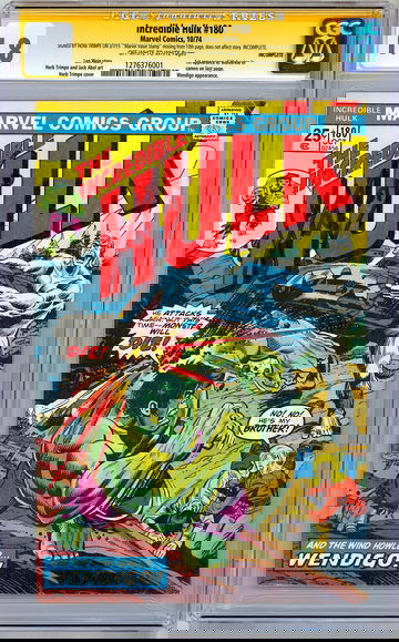 INCREDIBLE HULK #180 CGC-SS 1.8 SIGNED HERB TRIMPE *1ST EVER WOLVERINE APP* 1974